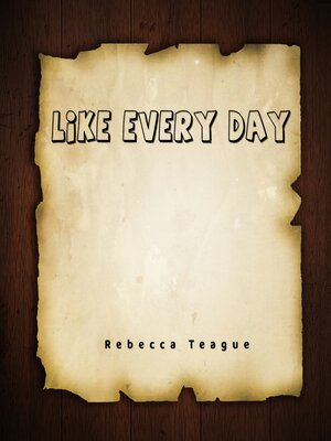 cover image of Like Every Day